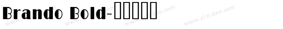 Brando Bold字体转换